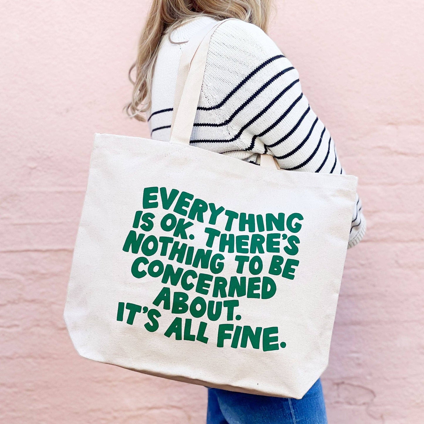 Everything is OK - Big Canvas Tote Bag